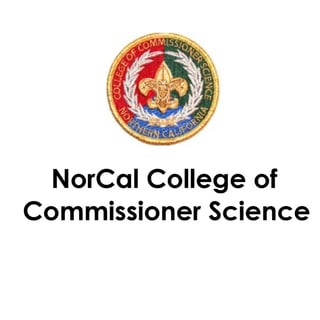 Commissioner College